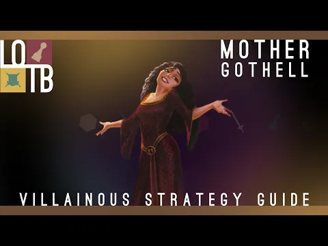 Mother Gothel Strategy Guide