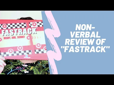 A NON-VERBAL REVIEW OF FASTRACK \\ Board game review with no actual dialogue