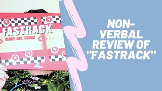 A NON-VERBAL REVIEW OF FASTRACK \\ Board game review with no actual dialogue