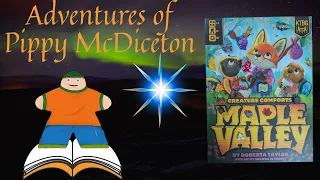 Maple Valley - The Adventures of Pippy McDiceton