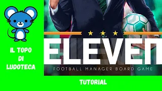 Eleven - Tutorial in italiano