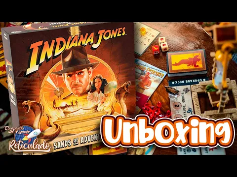 INDIANA JONES SANDS OF ADVENTURE UNBOXING | Abriendo la caja