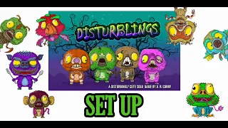Disturblings - Set Up