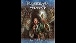 Frostgrave: Perilous Dark Review