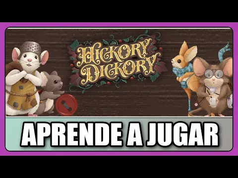 Cómo se juega a HICKORY DICKORY - TUTORIAL - Juegos de Mesa - unna