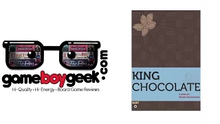 King Chocolate Review with the Game Boy Geek
