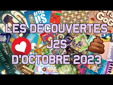#J2S - LES DÉCOUVERTES LUDIQUES D'OCTOBRE 2023