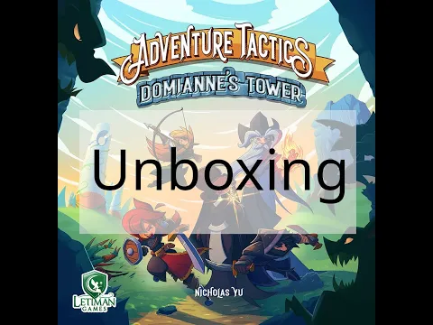 Adventure Tactics: Domianne's Tower Unboxing