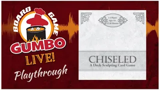Chiseled - Playthrough (4p)