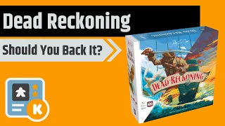 Dead Reckoning by AEG- Should You Back It?