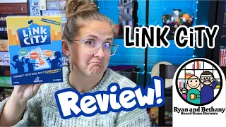 Ryan and Bethany review Link City!