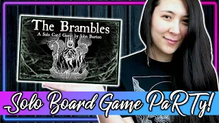 The Brambles | Solo Board Game PaRTy!!! (Playthrough and Review/ Tutorial, yup!)