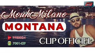 MOUH MILANO - Montana | موح ميلانو - مونتانا‬