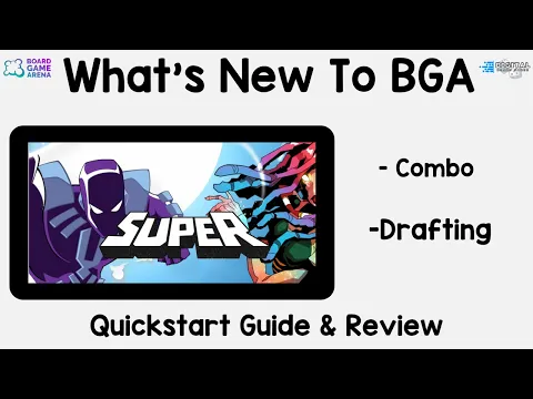 What's New To BGA. Super a Superhero card game.