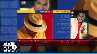 Fernando Echavarría & La Familia André Feat Checo Acosta - Soy Colombia (Audio)