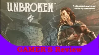 Unbroken - GAMER'S Review