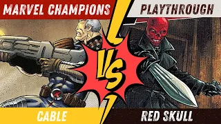 The Battle of Side Schemes - Cable Vs Red Skull | Marvel Champions Playthrough | NeXt Evolution