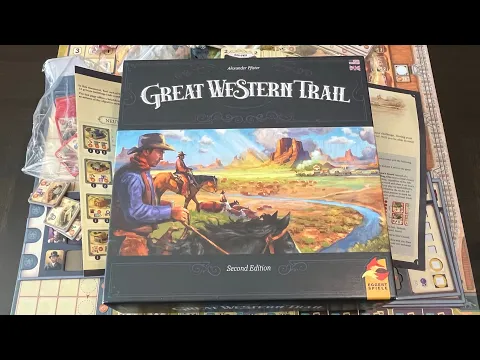 Great Western Trail (Second Edition) - Unboxing