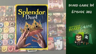 Board Game 101 (EP382) Splendor Duel - Règles et critique