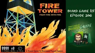 Board Game 101 (EP206) Fire Tower - Règles et critique