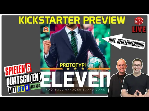 Eleven - Football Manager Board Game - Kickstarter Preview (Prototyp) Live Let's Play inkl Erklä...