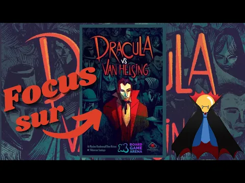 Jouer a Dracula vs Van Helsing sur BGA