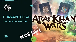 Présentation "Arackhan Wars" - Nothing But Games