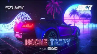 SZUMEK & OPCY - NOCNE TRIPY (prod. CLIMO) 2022