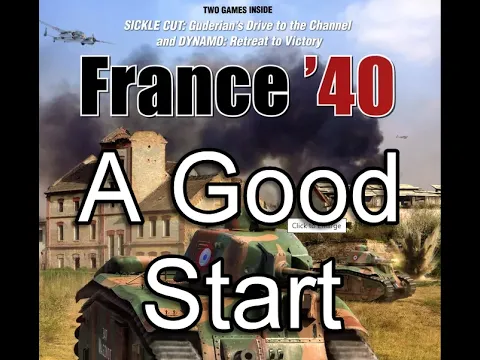 France '40 - Off to a Good Start - Turn 1