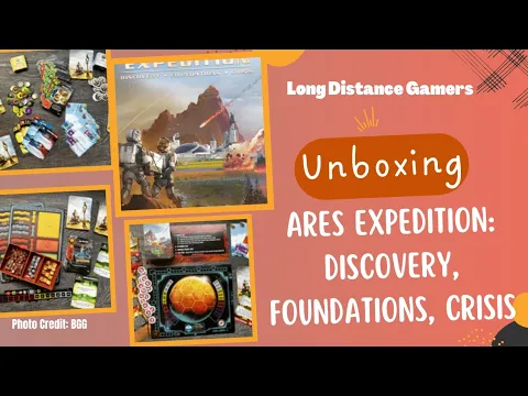 Ares Expedition 3 Expansions: Unboxing
