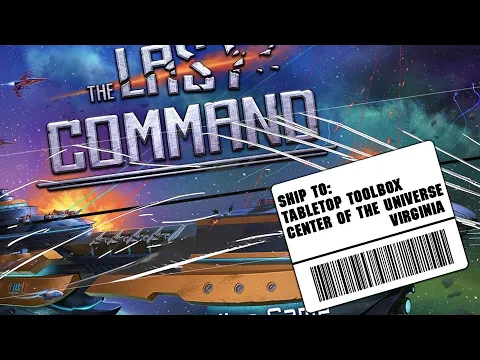THE Last Command WORST. UNBOXING. EVER - with Tabletop Toolbox!