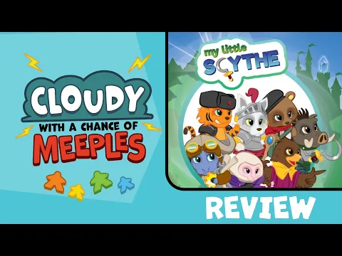 My Little Scythe Review - Cloudy with a Chance of Meeples
