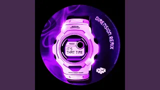 It's That Time (Dimension Remix)