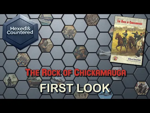 The Rock of Chickamauga (Flying Pig Games) - First Look