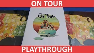 On Tour - Playthrough - slickerdrips