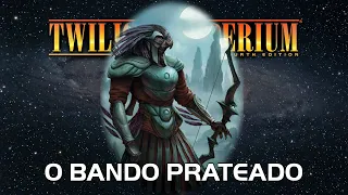 Twilight Imperium 4ª Edição: O Bando Prateado