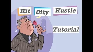 Hit Cit Hustle Tutorial