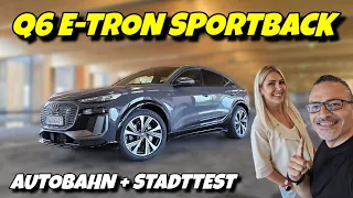 Autobahn und Stadtverbrauch des neuen Audi Q6 Sportback e-tron im Check. #ev