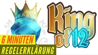 King of 12 - Regeln - Aufbau - Anleitung - Regelerklärung