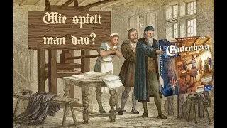 Gutenberg (2021) - Wie spielt man das?