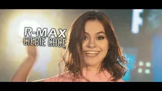 R-MAX - CIEBIE CHCĘ (Official Video) NOWOŚĆ DISCO POLO 2019