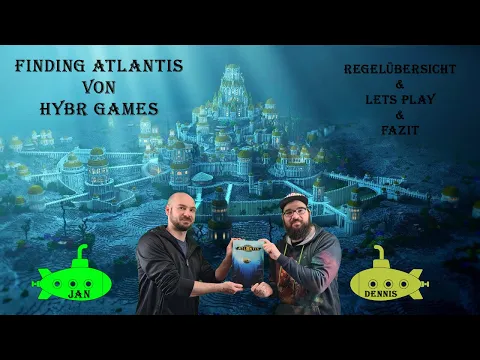 Finding Atlantis von HYBR Games - Regelübersicht, Lets Play und Fazit