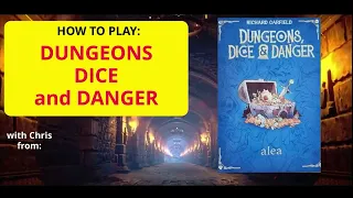 How To Play - DUNGEONS DICE & DANGER