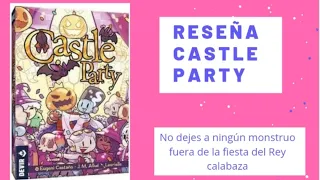 CASTLE PARTY 🎃 | Reseña | Juego de Mesa DEVIR