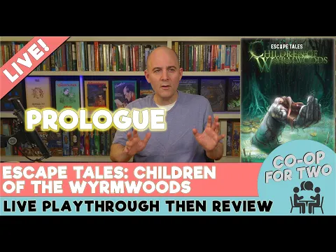 Escape Tales: Children of Wyrmwoods - Prolog - Live play
