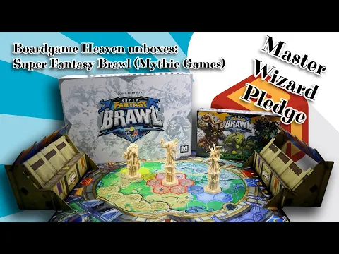 Boardgame Heaven Unboxing 104: Super Fantasy Brawl (Mythic Games)