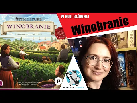 W roli głównej | Viticulture WINOBRANIE | Phalanx | Viticulture WOLRD | Stonemaier Games