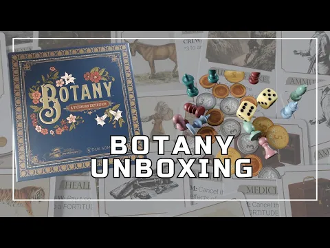 Botany | Board Game Unboxing