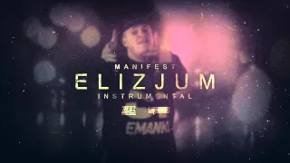 Manifest - Elizjum [Instrumental]