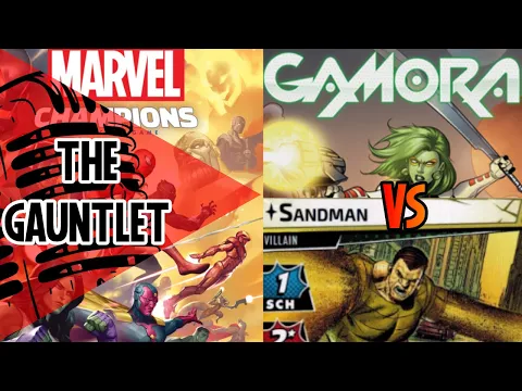 Marvel Champions Gauntlet | Gamora | Sandman | Episode 5